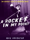 A Rocket in My Pocket (eBook): The Hipster's Guide to Rockabilly Music